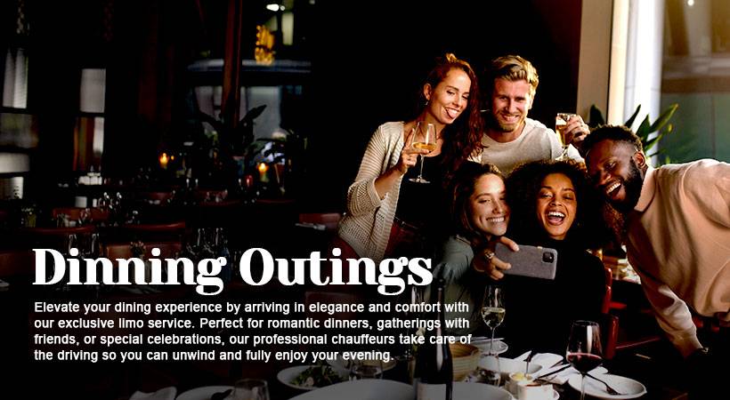 Dinning Outings with ASPEN Limo